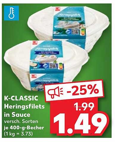 K-CLASSIC Heringsfilets in Sauce – 400-g-Becher im Angebot