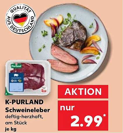 K-PURLAND Schweineleber deftig-herzhaft, am Stück je kg