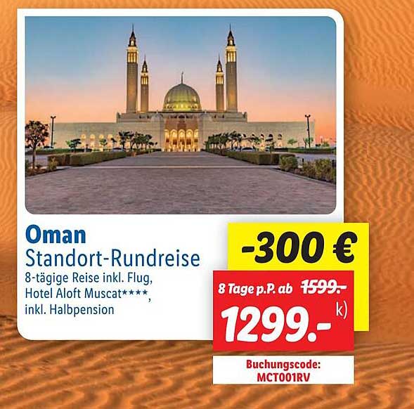 Oman Standort-Rundreise - 300 € Rabatt!
