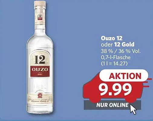 Ouzo 12 oder 12 Gold - 0,7 l für nur 9,99 €