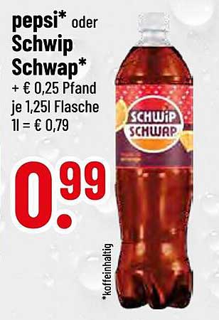 Pepsi oder Schwip Schwap - Erfrischung für jedermann
