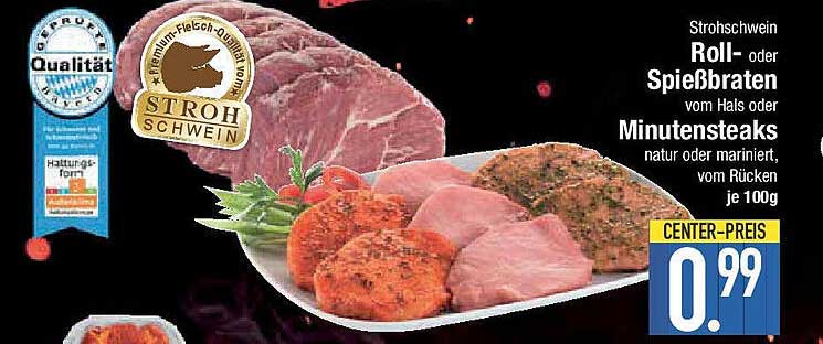 Strohschwein Roll- oder Spießbraten vom Hals oder Minutensau-Steaks, je 100g - jetzt nur 0,99€