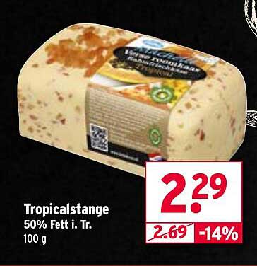 Tropicalstange 50% Fett i. Tr. 100 g