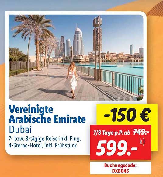 Vereinigte Arabische Emirate - Dubai 7- bzw. 8-tägige Reise inkl. Flug, 4-Sterne-Hotel, inkl. Frühstück