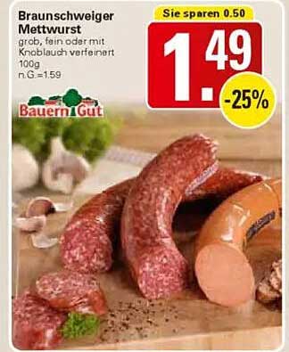 Braunschweiger Mettwurst grob oder fein mit Knoblauch verfeinert 100g