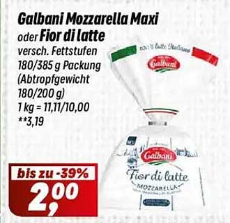 Galbani Mozzarella Maxi oder Fior di Latte 385 g für nur 2,00 €