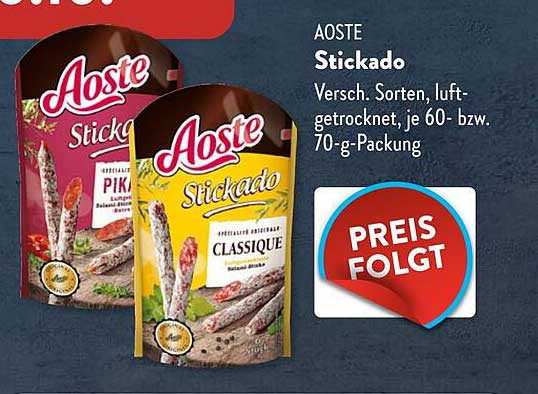 Aoste Stickado – Verschiedene Sorten, luftgetrocknet