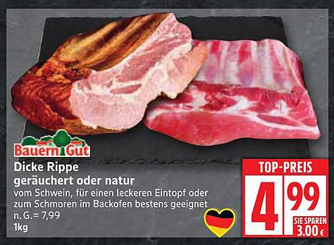 Dicke Rippe geräuchert oder natur - Top-Preis!