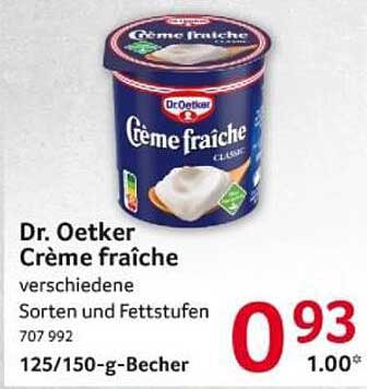 Dr. Oetker Crème fraîche verschiedene Sorten und Fettstufen