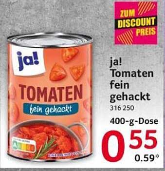 ja! Tomaten fein gehackt 400-g-Dose