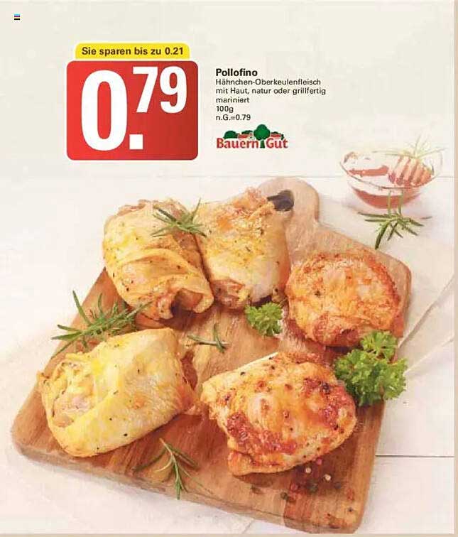 Pollofino Hähnchen-Oberkeulenfleisch mit Haut, natur oder grilleritg mariniert