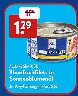 ALMARE SEAFOOD Thunischfilets in Sonnenblumenöl
