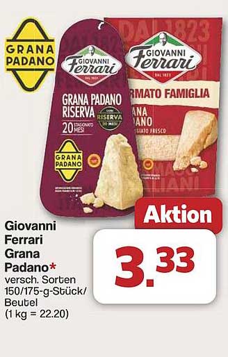 Giovanni Ferrari Grana Padano - verschiedene Sorten