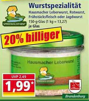 Wurstspecialität - Hausmacher Leberwurst, Rotwurst, Frühstücks- und Jagdwurst