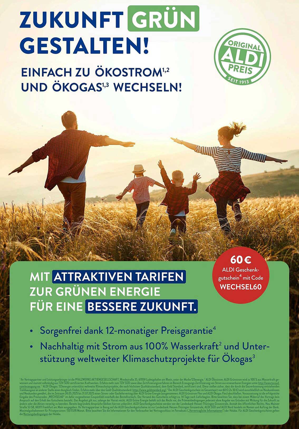 ZUKUNFT GRÜN GESTALTEN! Einfach zu Ökostrom und Ökogas wechseln!