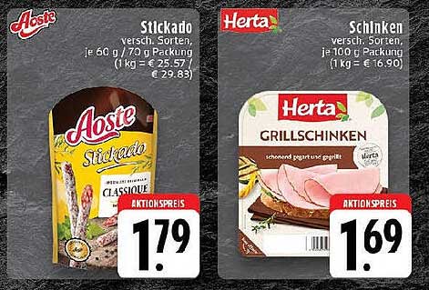 Aoste Stickado und Herta Grill-Schinken - Verführerische Angebote im Edeka-Prospekt
