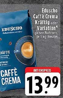 Eduscho Caffè Crema Kräftig oder Variation, ganze Bohnen, 1 kg Beutel