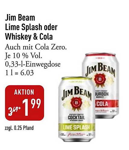 Jim Beam Lime Splash oder Whiskey & Cola
