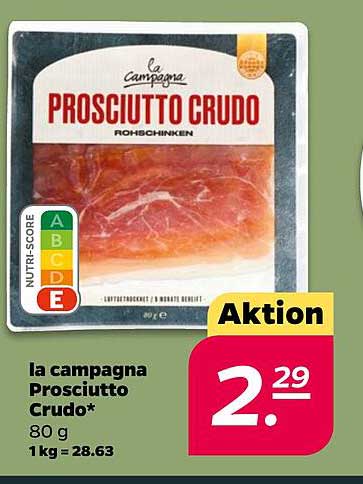 la campagna Prosciutto Crudo* 80 g