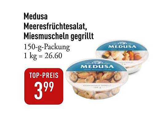 Medusa Meeresfrüchtesalat, Miesmuscheln gegrillt