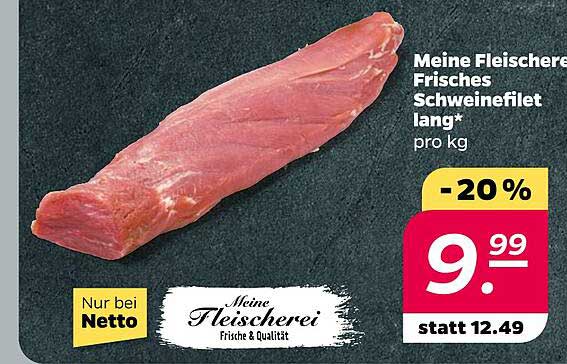 Meine Fleischerei Frisches Schweinefilet lang*