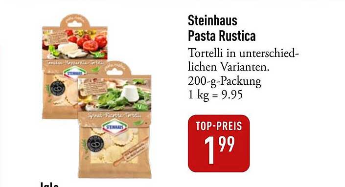 Steinhaus Pasta Rustica - Tortelli in verschiedenen Variationen