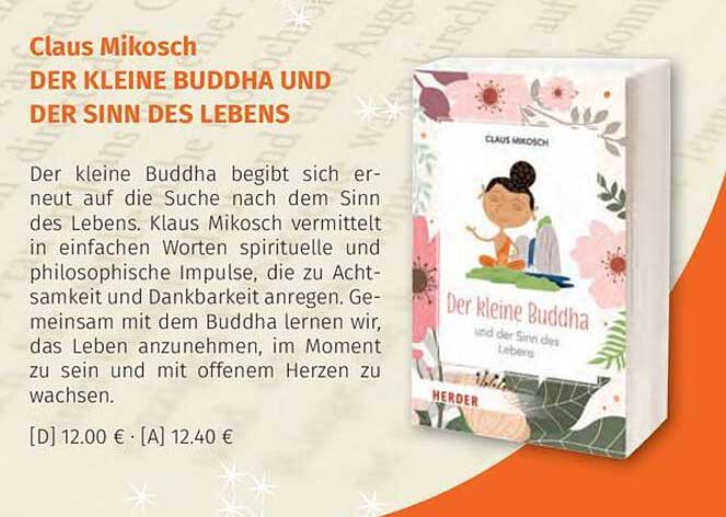 Claus Mikosch - DER KLEINE BUDDHA UND DER SINN DES LEBENS