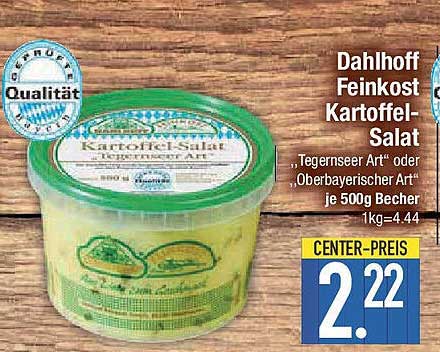 Dahlhoff Feinkost Kartoffel-Salat "Tegernseer Art" oder "Oberbayerischer Art" je 500g Becher