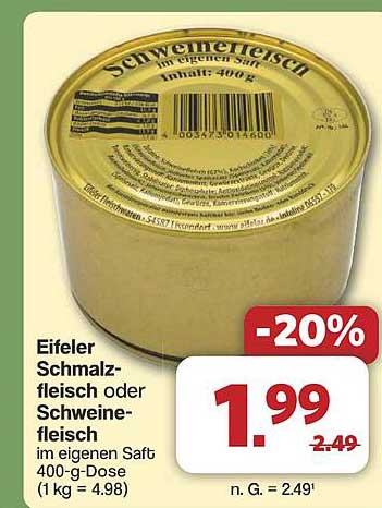 Eifeler Schmalzfleisch oder Schweinefleisch im eigenen Saft 400-g-Dose