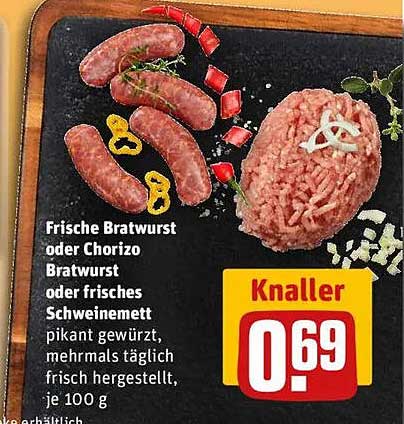 Frische Bratwurst oder Chorizo Bratwurst oder frisches Schweinemett, je 100 g