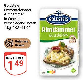 Goldsteig Emmentaler oder Almdammer in Scheiben