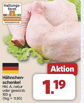 Hähnchenschenkel Hkl. A, natur oder gewürzt 100 g