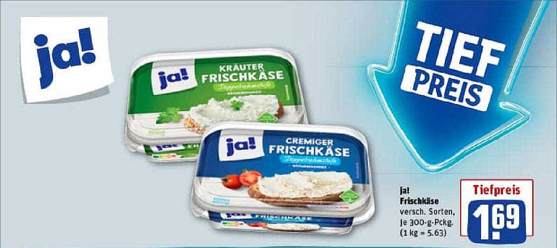 ja! Frischkäse verschiedene Sorten 300 g für nur 1,69 €