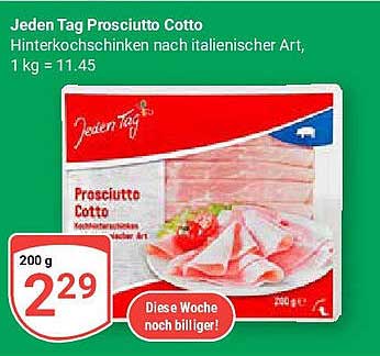 Jeden Tag Prosciutto Cotto - Hinterkochschinken nach italienischer Art