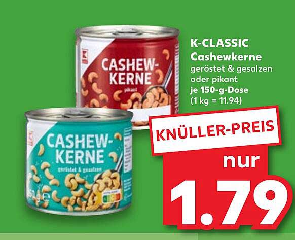K-CLASSIC Cashewkerne geröstet & gesalzen oder pikant je 150-g-Dose