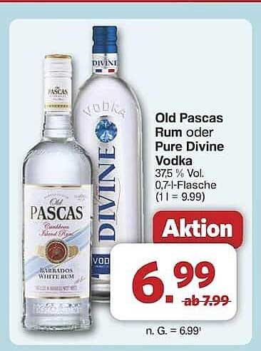 Old Pascas Rum oder Pure Divine Vodka