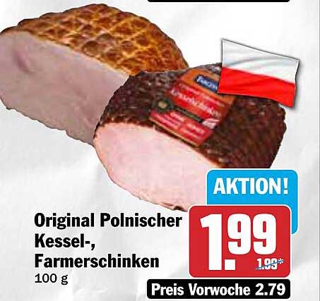 Original Polnischer Kessel-, Farmerschinken 100 g