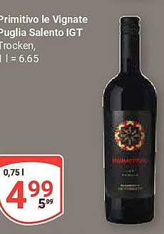 Primitivo le Vignate Puglia Salento IGT Trocken 0,75l