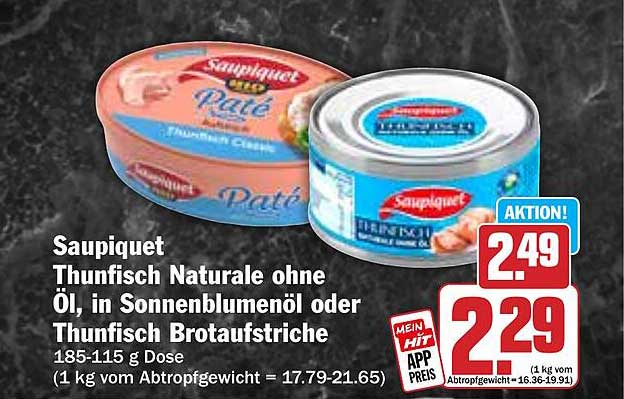 Saupiquet Thunfisch Naturale ohne Öl in Sonnenblumenöl oder Thunfisch Brotaufstriche 185-115 g Dose