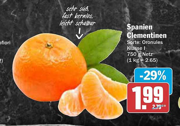 Spanien Clementinen Sorte: Oronules Klasse I 750 g Netz