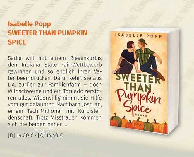 SWEETER THAN PUMPKIN SPICE von Isabelle Popp