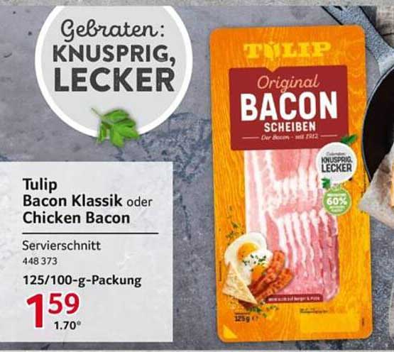 Tulip Bacon Klassik oder Chicken Bacon – Original Bacon Scheiben