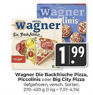 Wagner Die Backfrische Pizza, Piccolinis oder Big City Pizza