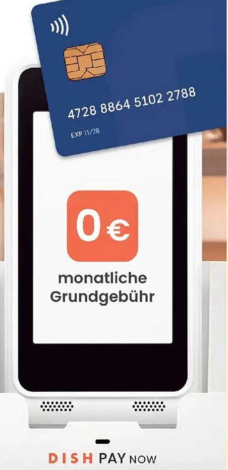 0 € monatliche Grundgebühr bei DISH PAY