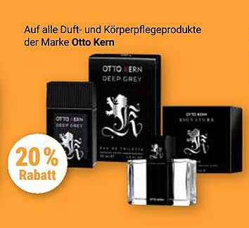 20 % Rabatt auf alle Duft- und Körperpflegeprodukte der Marke Otto Kern