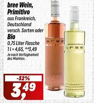 bree Wein, Primitivo aus Frankreich, Deutschland, verschiedene Sorten oder Bio