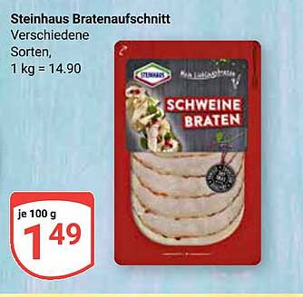 Steinhaus Bratenaufschnitt - Verschiedene Sorten