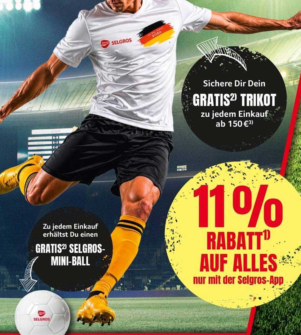 11% RABATT AUF ALLES nur mit der Selgros-App