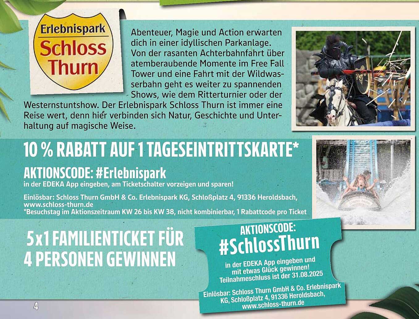 10 % Rabatt auf 1 Tages-Eintrittskarte im Erlebnispark Schloss Thurn