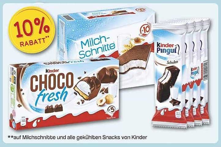 10% Rabatt auf Milch-Schnitte und alle gekühlten Snacks von Kinder
